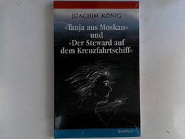 Tanja Aus Moskau  Und  Der Steward Auf Dem Kreuzfahrtschiff - Novelle