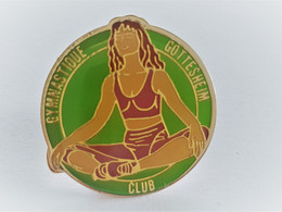 PINS SPORTS GYMNASTIQUE CLUB GOSTTESHEIM 67 BAS RHIN  / 33NAT - Gymnastique