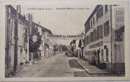 42 - LOIRE - Noirétable - Tourist Hôtel Et Grande Rue - Carte Animée - - Noiretable