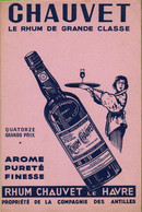 BUVARD & Blotting Paper :  CHAUVET Le Rhum De Grande Classe  Compagnie Des Antilles  Grand Format - Liquor & Beer
