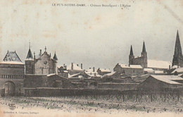 LE PUY NOTRE DAME. - Château Beauregard - L'Eglise. Couleur - Other & Unclassified