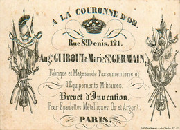 Paris 1er & 2ème * A La Couronne D'Or 121 Rue St Denis * A. GUIBOUT & M. ST GERMAIN * Carte De Visite XIXème - Arrondissement: 01