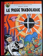 BD BLAKE ET MORTIMER - 9 - Le Piège Diabolique - Edition Le Monde - Dos Toilé - Fac Similé 2007 - Blake Et Mortimer