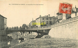 85 Fontenay Le Comte, Le Nouveau Pont Des Sardines, Affranchie 1911,  Visuel Pas Très Courant, éd Guiller 209 - Fontenay Le Comte