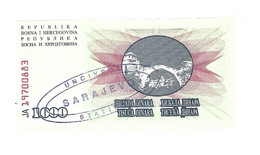 *bosnia- Herzegovina  Sarajevo  1000 Dinara 1992   15b  Unc - Bosnia Erzegovina