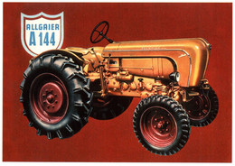 12476   ALLGAIER A144   TRACTEURS  Matériel Agricole N° 118  éditions Centenaire .  (Recto Verso) - Tractors