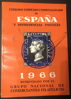 CATALOGO UNIFICADO Y ESPECIALIZADO DE ESPAÑA Y DEPENDENCIAS POSTALES 1966 - Spanje