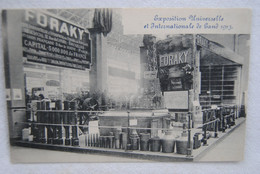 211/EXPOSITION Universelle Et Internationale De GAND 1913-FORAKY,entreprise Forage Et Ponçage Bruxelles - Exhibitions