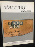 RIVISTA VACCARI MAGAZINE NR.7, MAGGIO 1992 - Italian (from 1941)