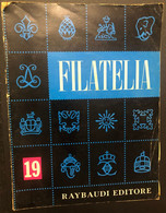 RIVISTA "FILATELIA", NR.19, RAYBAUDI EDITORE - Italian (from 1941)