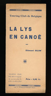 LA LYS AN CANOË PAR CLEMENT GILON  - 16 BLZ  -  23 X 11 CM      ZIE AFBEELDINGEN - Sint-Martens-Latem