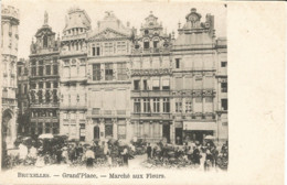 BRUXELLES - Grand'Place - Marché Aux Fleurs - Carte Précurseur N'ayant Pas Circulé - Markets
