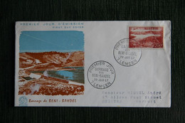 FDC - 1er Jour D'Emission  ALGERIE : 1957 -  " Barrage De BENI BAHDEL " - FDC