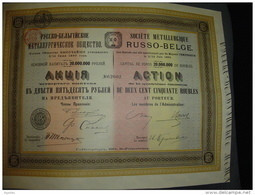 Action"Sté Métallurgique Russo-belge"Russie Russia 1911 Très Bon état,avec Coupons Attaches Avec Une Epingle - Rusia