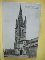 33 6353 CPA 1929 -  AUTRE VUE DIFFERENTE N° 2 - 33 LIBOURNE - LE CLOCHER DE L'EGLISE ST JEAN. - Libourne