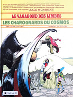 Le Vagabond Des Limbes - Les Charognards Du Cosmos - Vagabond Des Limbes, Le