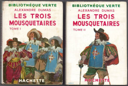 Hachette - Bibliothèque Verte Avec Jaquette -  Alexandre Dumas - "Les Trois Mousquetaires - T1&T2" - 1953 - #Ben&Vteanc - Biblioteca Verde