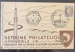 FRANCE Grenoble, Semaine Philatélique 1. 8 Juillet 1946 Foire De Grenoble. Cachet Illustré - 1940-1949