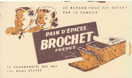 BU 2587 /   BUVARD    PAIN D'EPICES BROCHET  FRERES     ( 21,00 Cm X 12,50 Cm) - Pain D'épices