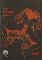 65 Sc.6-Libro Italy-Storie Di Ordinario Erotismo-Racconti-Pag.155-Ed.Bohemien-Acireale-Autore Gaetano Cundari - Altri & Non Classificati