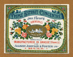 " TRIPLE EXTRAIT CONCENTRE IRVING " : ALISON JOHNSON & FOSTER  (Grasse) - Labels