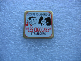 Pin's Du Groupe  Folklorique Alsacien De Strasbourg "Les Cigognes" (Dépt 67) - Musique