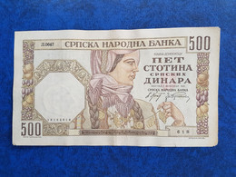 Banknotes SERBIA 500 DINARA VF  БЕОГРАД, 1 НОВЕМБАР 1941 - Serbia