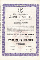 Titre De 1947 - Etablissements Alph. Smeets - Société Anonyme - - Textil