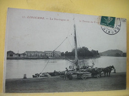 33 6387 CPA 1916 - 33 LIBOURNE - LA DORDOGNE ET LE TERTRE DE FRONSAC - ANIMATION. DECHARGEMENT BARILS DE VIN DE BATEAU - Libourne