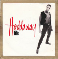7" Single, Haddaway - Life - Disco, Pop