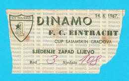 DINAMO ZAGREB V EINTRACHT FRANKFURT - 1967 Inter-Cities Fairs Cup SEMI FINAL Ticket Fussball Germany Deutschland Croatia - Tickets & Toegangskaarten