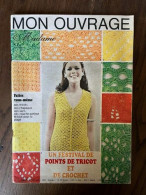 Mon Ouvrage Madame. N°238/ Juillet 1968 - Autre Magazines