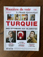 Manière De Voir N°132. Turquie/ Décembre 2013-Janvier 2014 - Autre Magazines