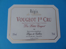 Etiquette Neuve Vougeot 1er Cru Les Petits Vougeot Régis De Vallière - Bourgogne