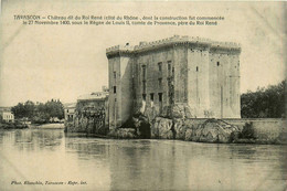 Tarascon * Le Château Dit Du Roi René - Tarascon