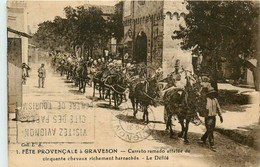 Graveson * La Fête Provençale Du Village * Carreto Ramado Attelé De Cinquante Chevaux Richement Harnachés * Le Défilé - Autres & Non Classés