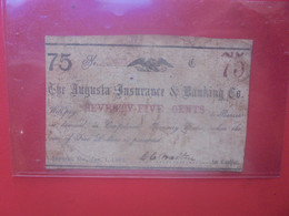 ETATS-UNIS-GEORGIA 75 Cents 1863 Circuler (L.8) - Georgia