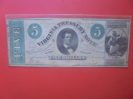 ETATS-UNIS-VIRGINIA 5$ 1862  Circuler(L.8) - Virginia