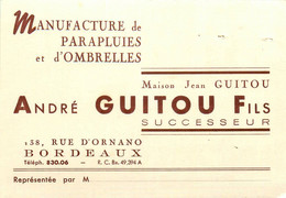 Bordeaux * Manufacture De Parapluies Et D'ombrelles Maison GUITOU Fils 18 Rue D'ornano * Carte De Visite Ancienne - Bordeaux