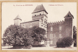 X34336 ⭐ Peu Commun Environs BEZIERS Château De RIBAUTE 1910s Cliché Magasins Modernes 85 Hérault - Beziers