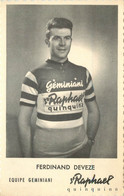 CYCLISME  Ferdinand DEVEZE - Cycling