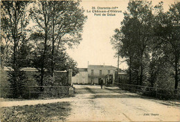 Ile D'oléron * Le Château * Route Et Le Pont De Dolus - Ile D'Oléron