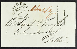 1843 ROSCREA DISTINCTIVE HANDSTRUCK "4" (March) Entire Letter To Dublin, Endorsed In Red Ink "above 1 Oz", With ROSCREA  - Non Classificati