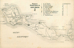 St Martin De Ré * Carte De L'ile Et Les Distances Kilométriques - Saint-Martin-de-Ré