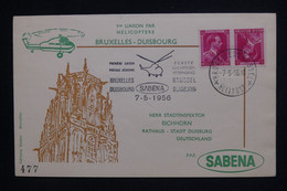 BELGIQUE - Enveloppe 1er Vol Bruxelles/ Duisbourg En 1956 - L 129123 - Storia Postale