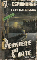 Dernière Carte De Slim Harrisson (1958) - Old (before 1960)