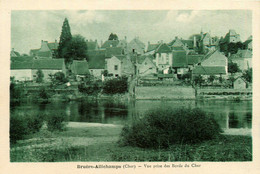 Bruère Allichamps * Vue Du Village Prise Des Bords Du Cher - Autres & Non Classés