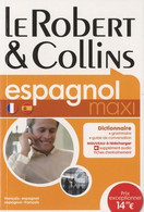 Le Robert & Collins Espagnol Maxi De Inconnu (2012) - Dictionaries