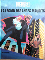 Luc Orient - La Légion Des Anges Maudits - Luc Orient