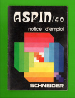 NOTICE D'EMPLOI . SCHNEIDER . TÉLÉVISION . " ASPIN 40 " - Réf. N°770F - - Audio-video